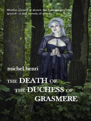 cover image of The Death of the Duchess of Grasmere